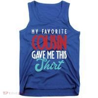 Cousin Sister Brother Uncle Aunt Niece Nephew Gift Tank Top thumb 0