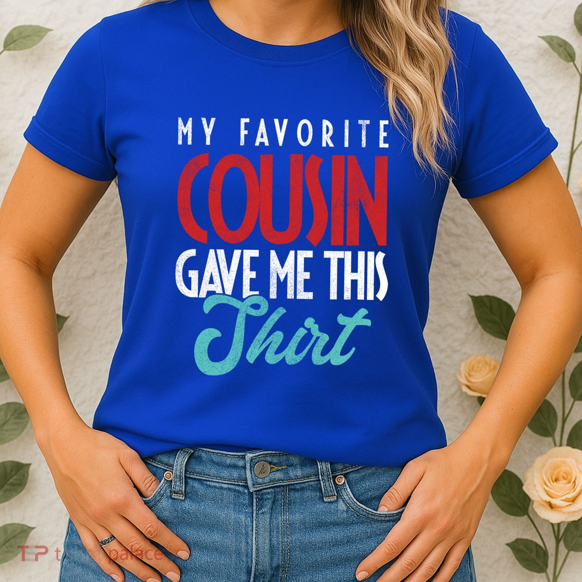 Cousin Sister Brother Uncle Aunt Niece Nephew Gift Women's T-Shirt