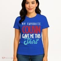 Cousin Sister Brother Uncle Aunt Niece Nephew Gift Women's T-Shirt thumb 4