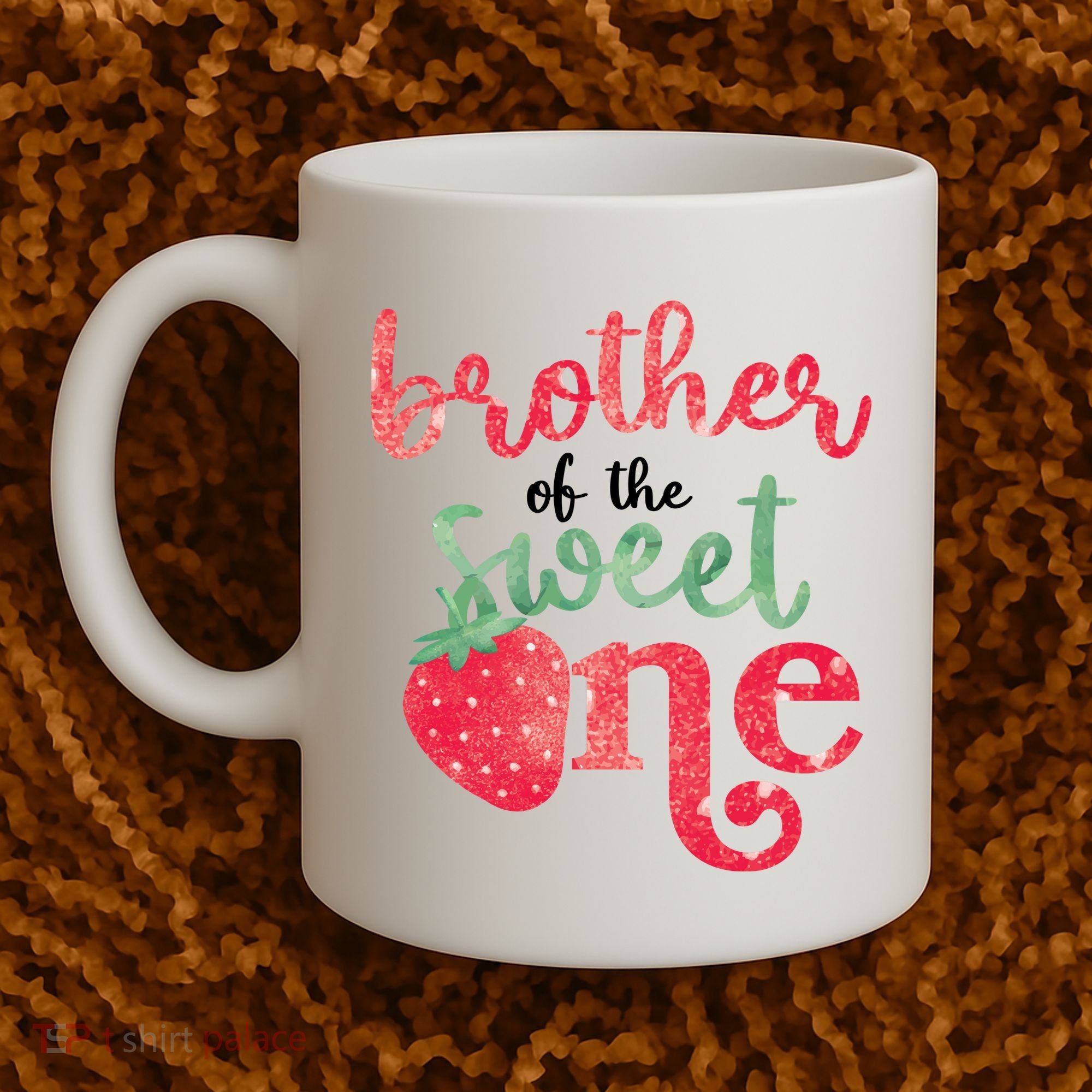 Cute Strawberry Brother Of The Sweet One Coffee Mug