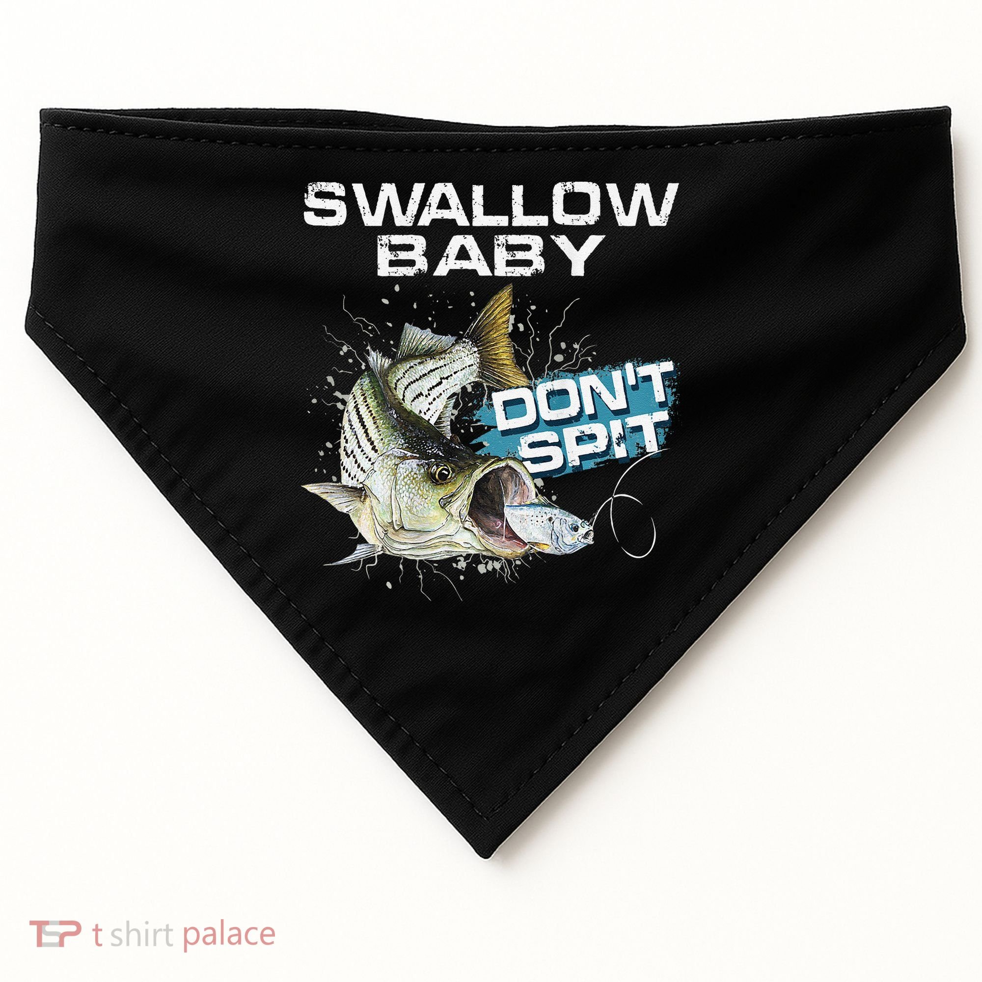 Cute Swallow Baby Dont Spit Striper Bass Fishing USA-Made Doggie Bandana