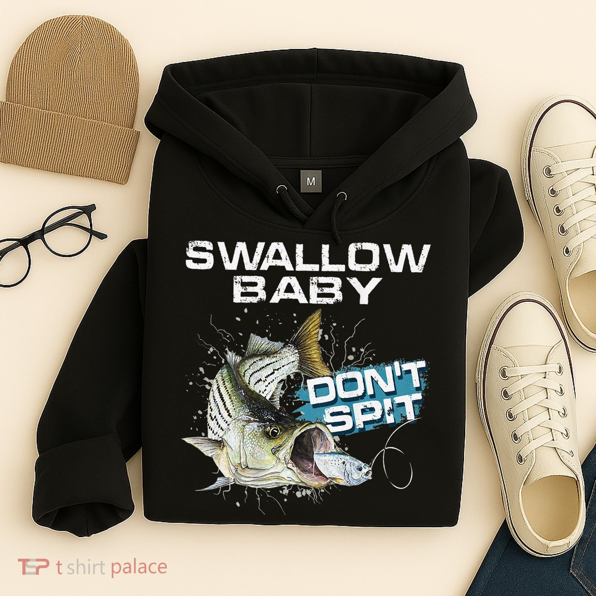 Cute Swallow Baby Dont Spit Striper Bass Fishing Hoodie
