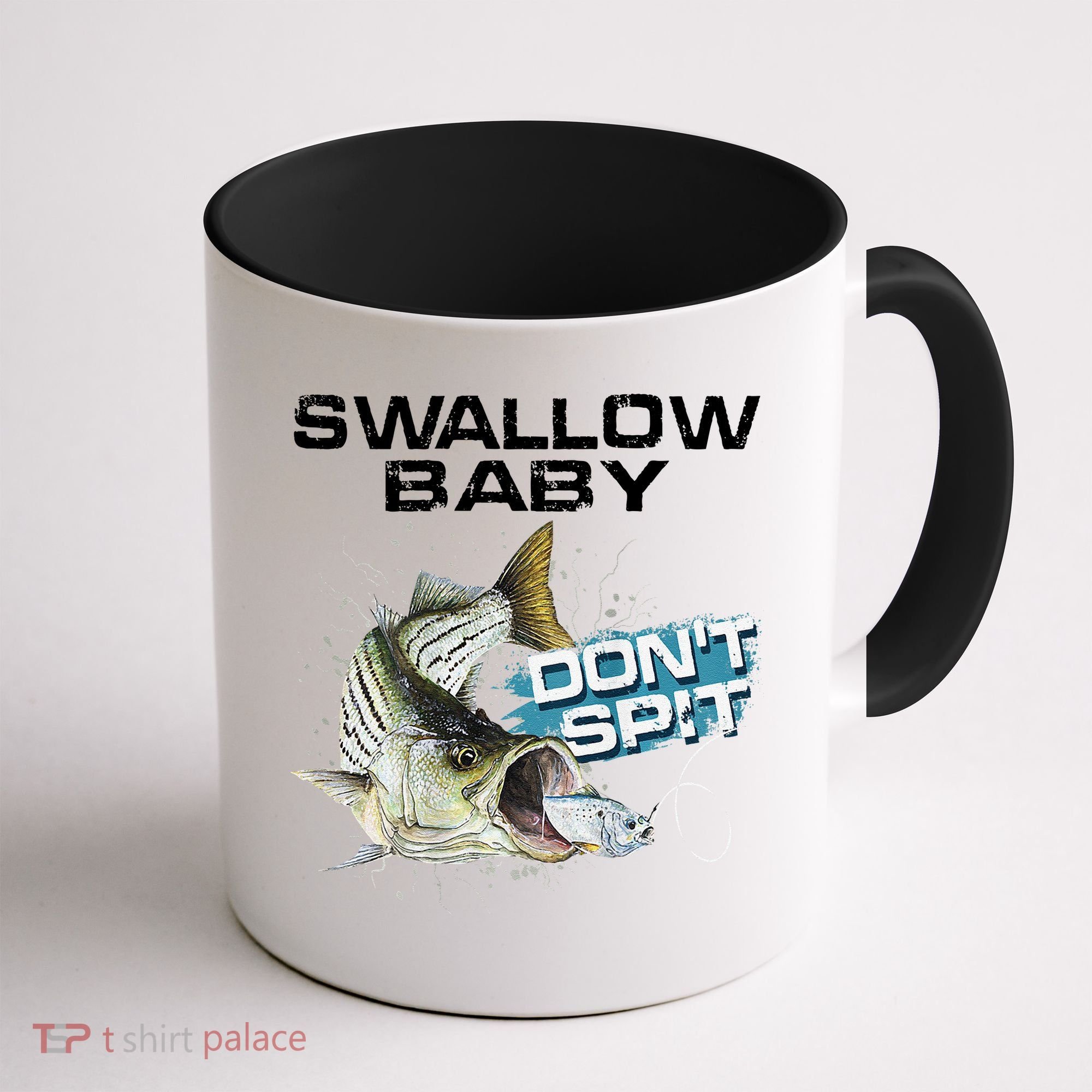 Cute Swallow Baby Dont Spit Striper Bass Fishing Coffee Mug