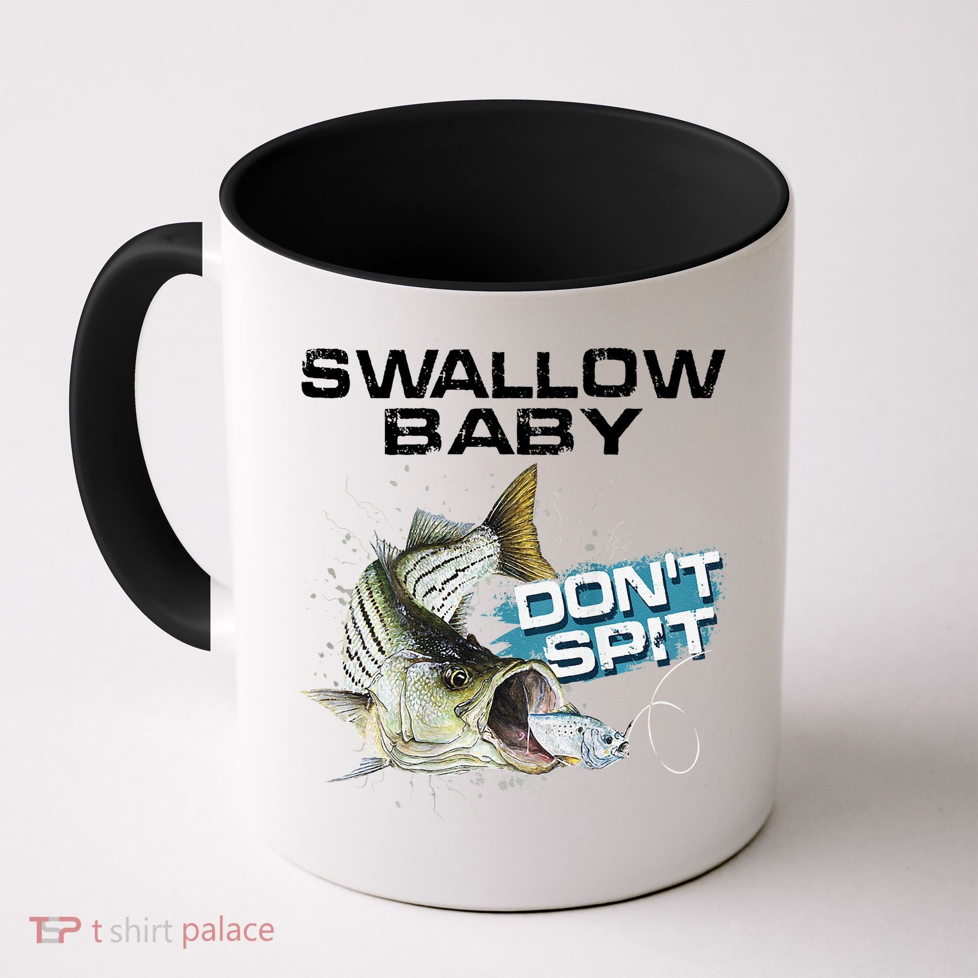 Cute Swallow Baby Dont Spit Striper Bass Fishing Coffee Mug