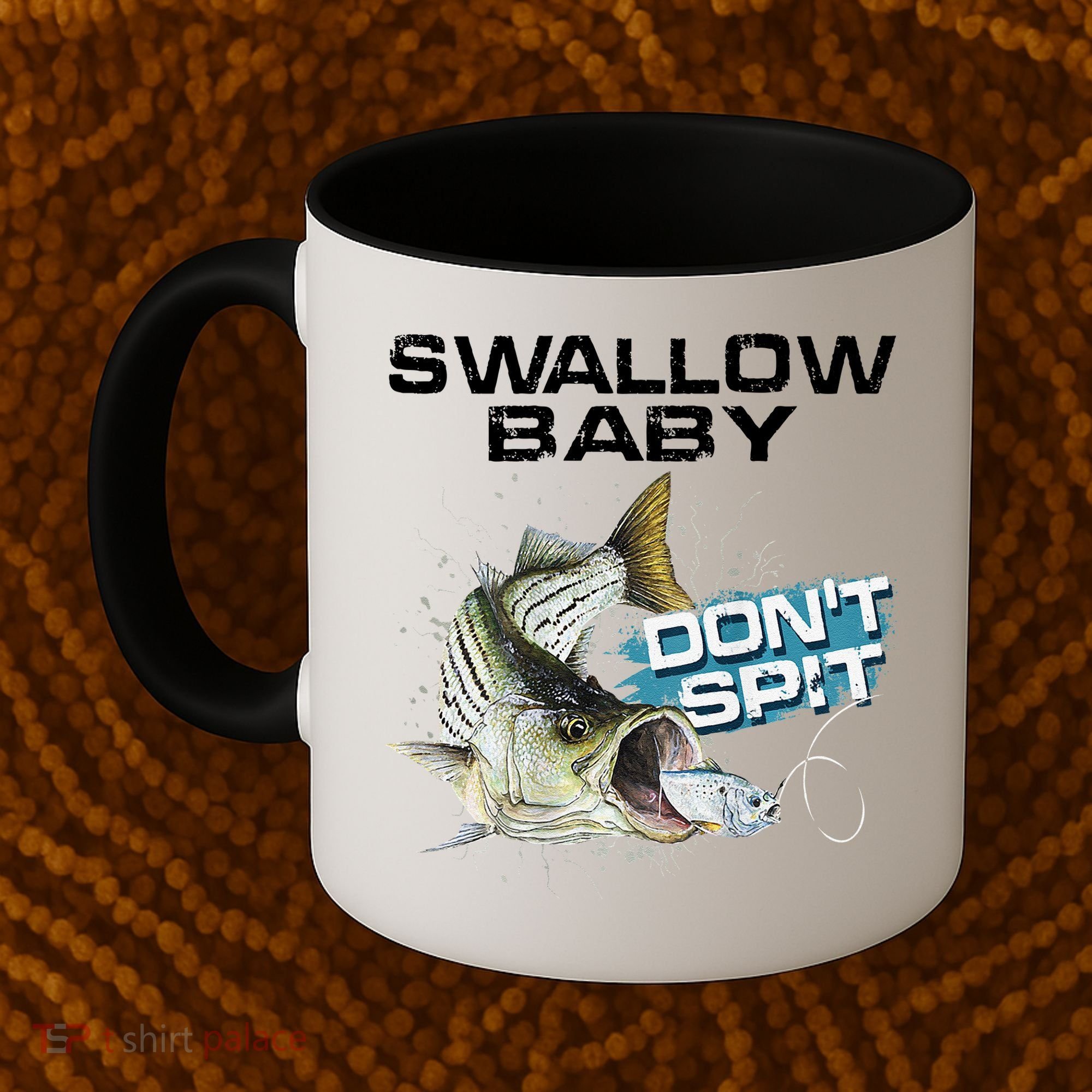 Cute Swallow Baby Dont Spit Striper Bass Fishing Coffee Mug
