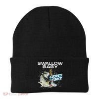 Cute Swallow Baby Dont Spit Striper Bass Fishing Beanie thumb 0