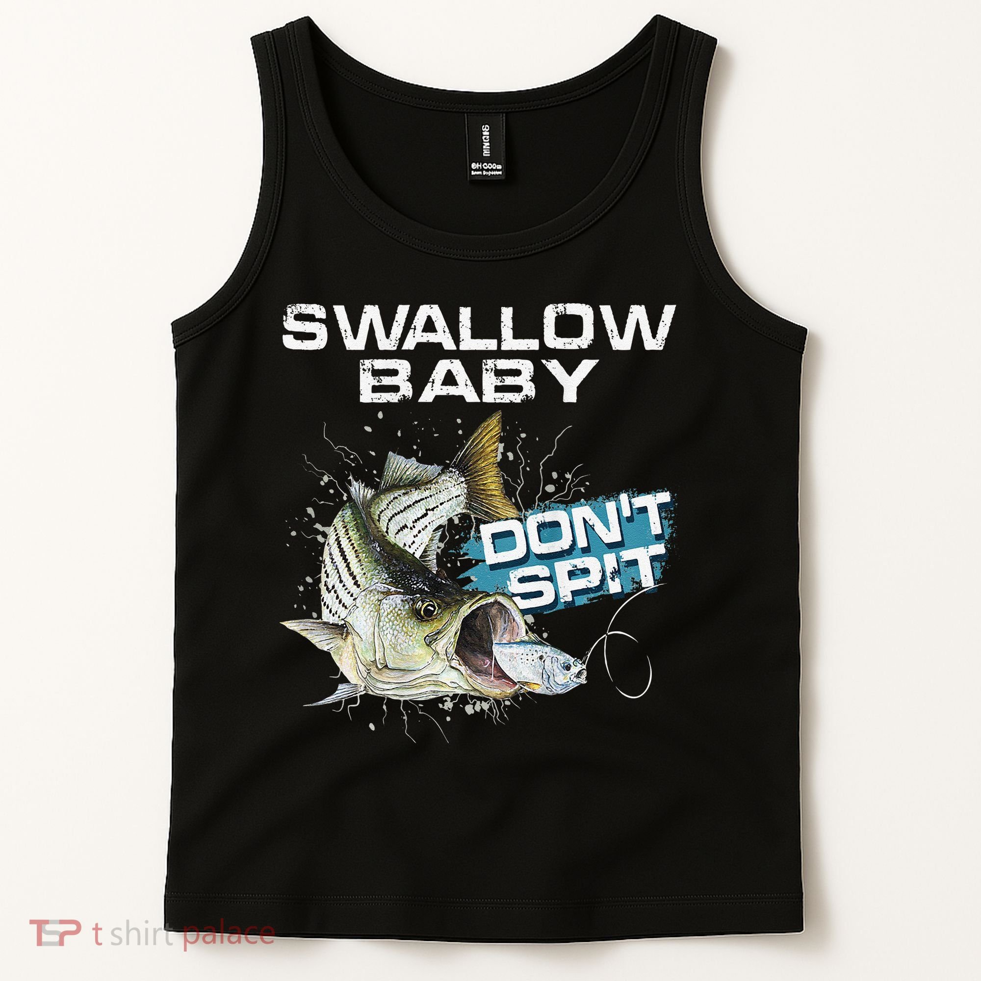 Cute Swallow Baby Dont Spit Striper Bass Fishing Tank Top