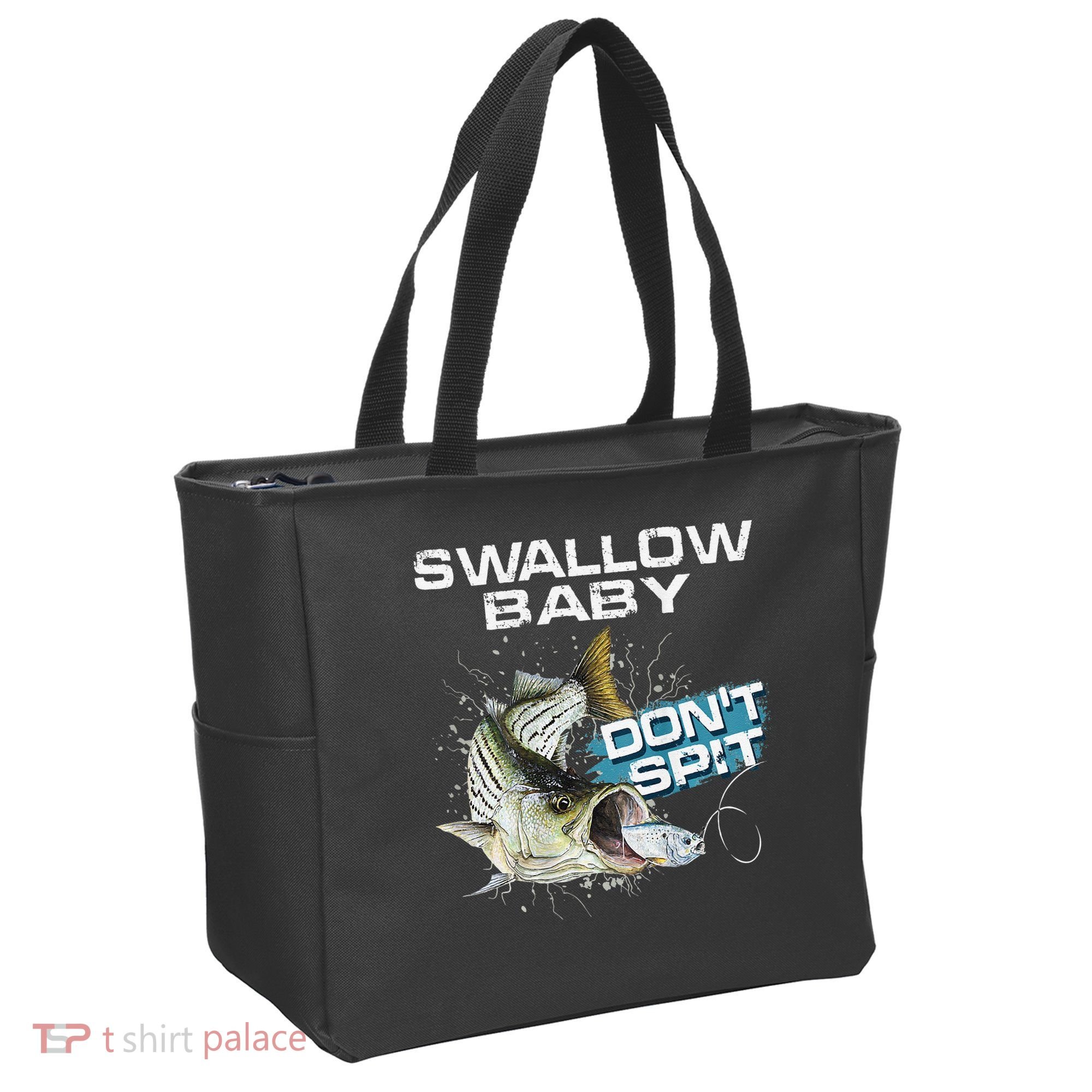Cute Swallow Baby Dont Spit Striper Bass Fishing Tote Bag