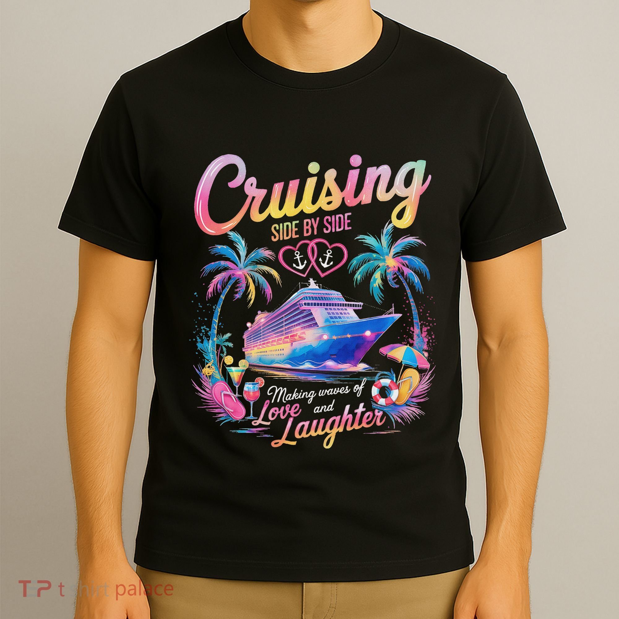 Cruising Side By Side Husband Wife Love Cruise Couple Cruise T-Shirt