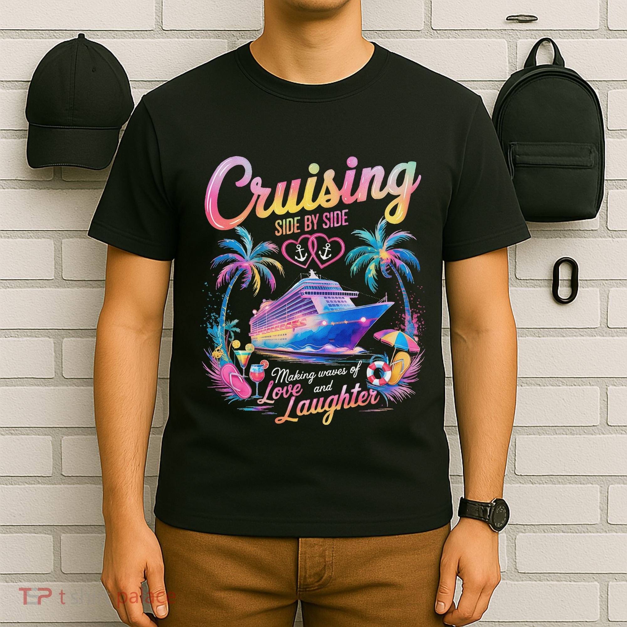 Cruising Side By Side Husband Wife Love Cruise Couple Cruise T-Shirt