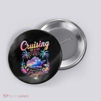 Cruising Side By Side Husband Wife Love Cruise Couple Cruise Button thumb 0