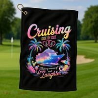 Cruising Side By Side Husband Wife Love Cruise Couple Cruise Golf Towel thumb 1