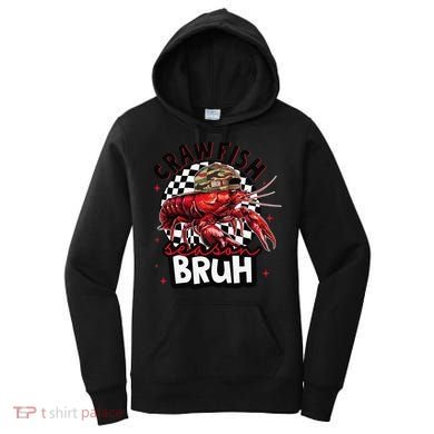 Crawfish Season Bruh Funny Crawfish Hat Crawfish Preppy Gift Women's Hoodie
