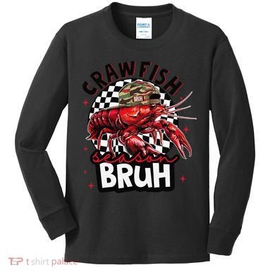 Crawfish Season Bruh Funny Crawfish Hat Crawfish Preppy Gift Kids Long Sleeve Shirt