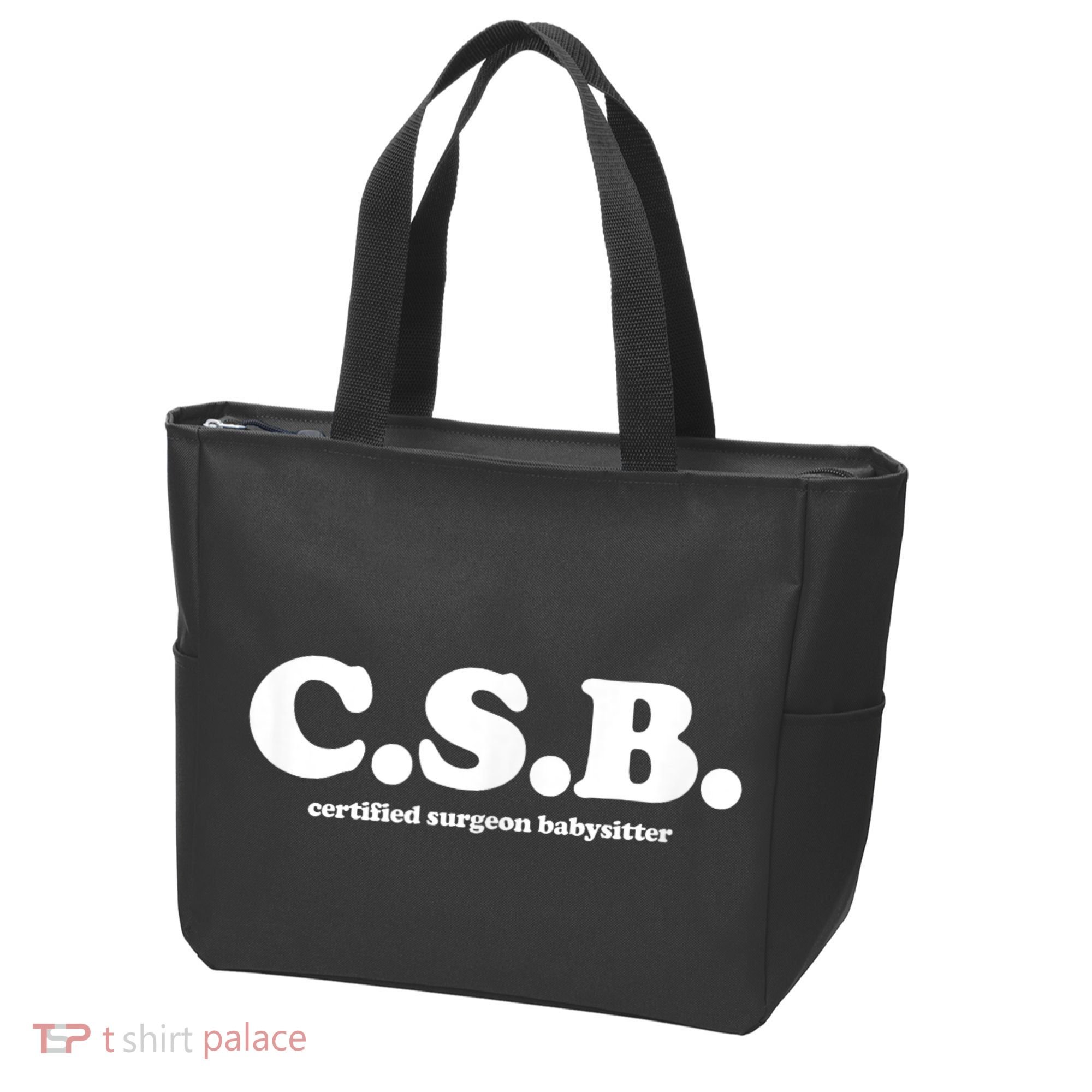 Certified Surgeon Babysitter Csb Tote Bag