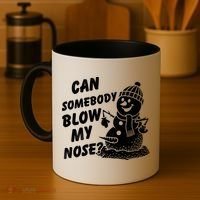 Can Somebody Blow My Nose Snowman Coffee Mug thumb 4