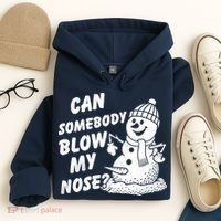 Can Somebody Blow My Nose Snowman Hoodie thumb 4