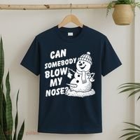 Can Somebody Blow My Nose Snowman T-Shirt thumb 2