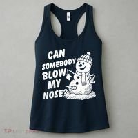 Can Somebody Blow My Nose Snowman Women's Tank Top thumb 3
