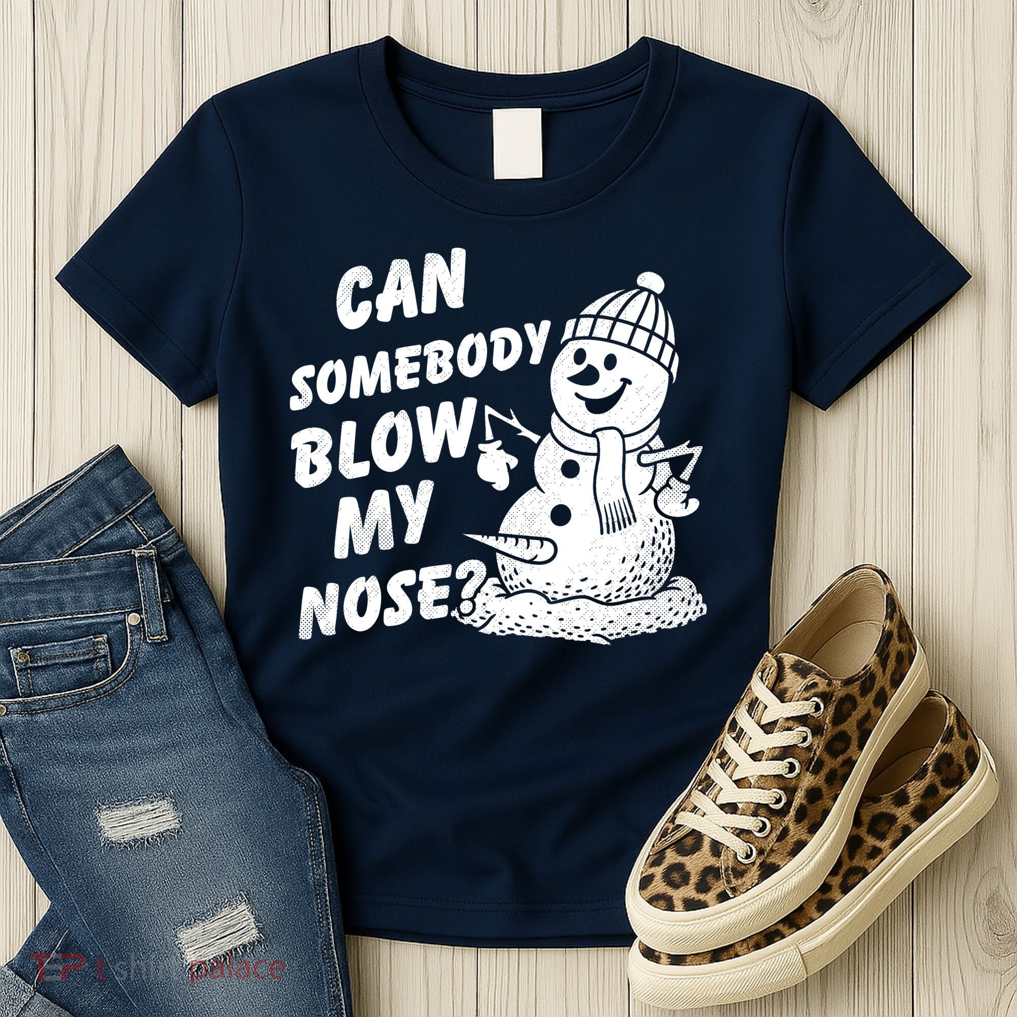 Can Somebody Blow My Nose Snowman Women's T-Shirt