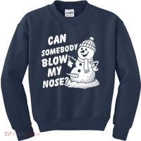 Can Somebody Blow My Nose Snowman Kids Sweatshirt thumb 0
