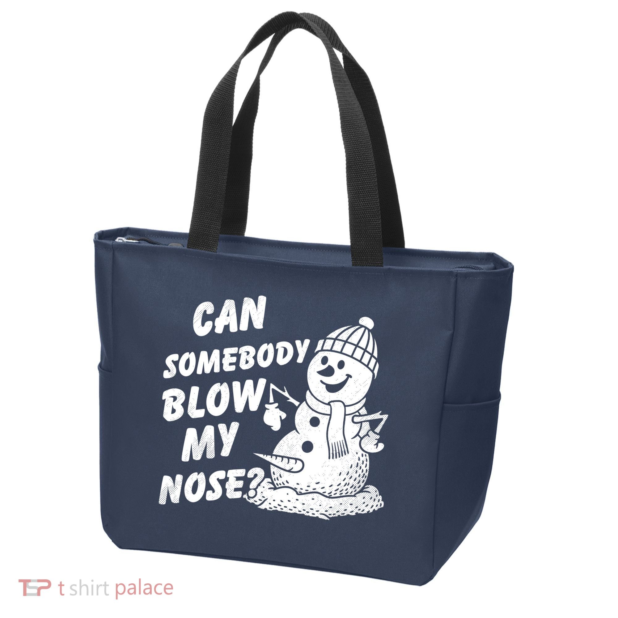 Can Somebody Blow My Nose Snowman Tote Bag