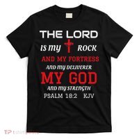 Christian S Bible Scripture Verse Psalm 182 T-Shirt thumb 0