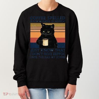 Coffee Spelled Backwards Is Eeffoc Cat Drinking Vintage Women's Sweatshirt