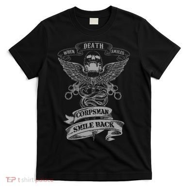 Corpsman Smile Back 8404 Gift For Corpsman Veteran T-Shirt