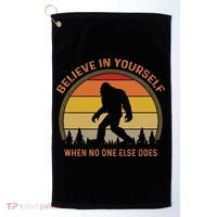Cool Sasquatch Big Foot  Believe In Yourself Golf Towel thumb 0