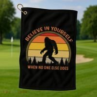 Cool Sasquatch Big Foot  Believe In Yourself Golf Towel thumb 1