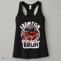 Crawfish Season Bruh Crawfish Hat Boy Funny Seafood Festival Women's Tank Top thumb 3