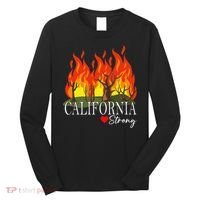 California Strong California Fire Gift Long Sleeve Shirt thumb 0