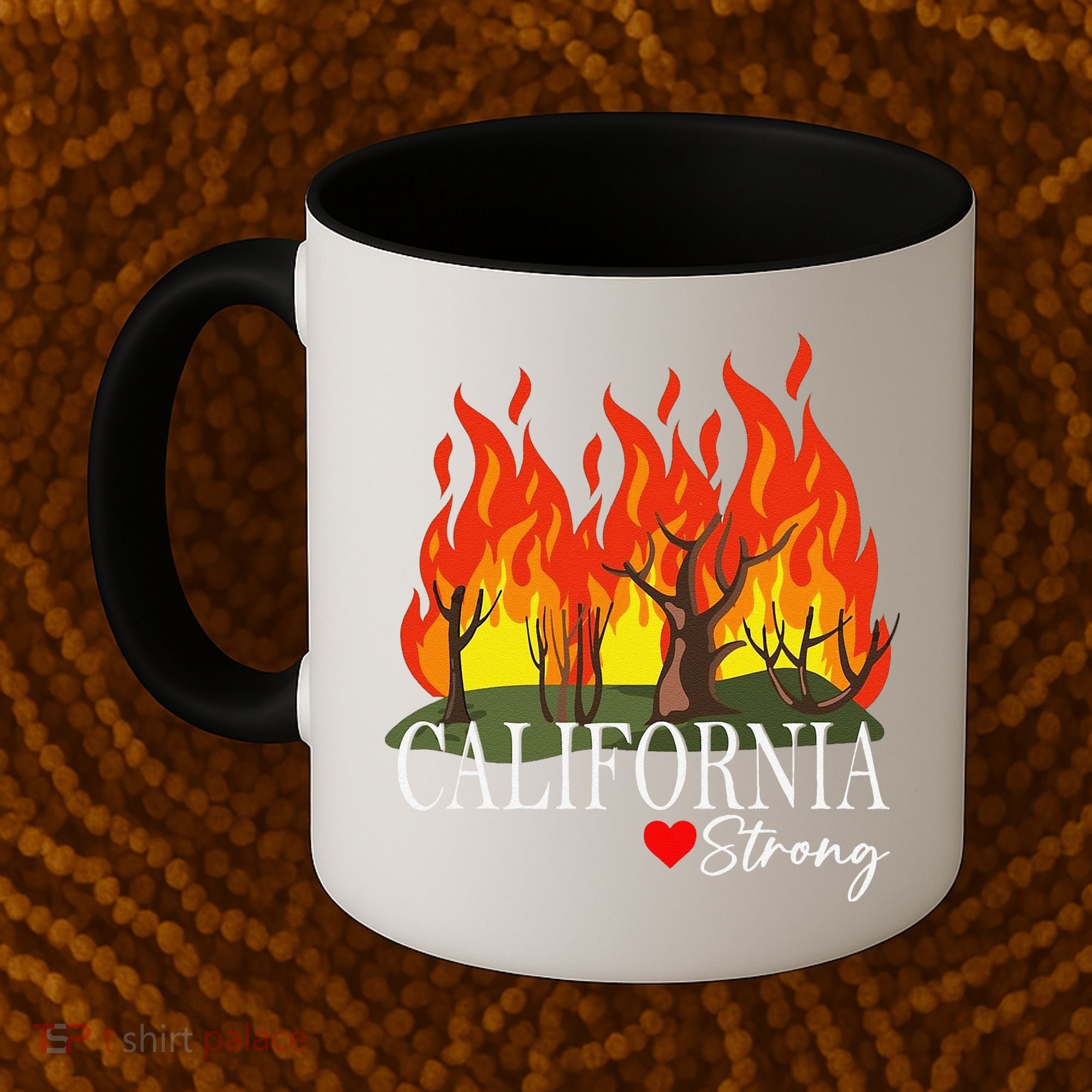 California Strong California Fire Gift Coffee Mug