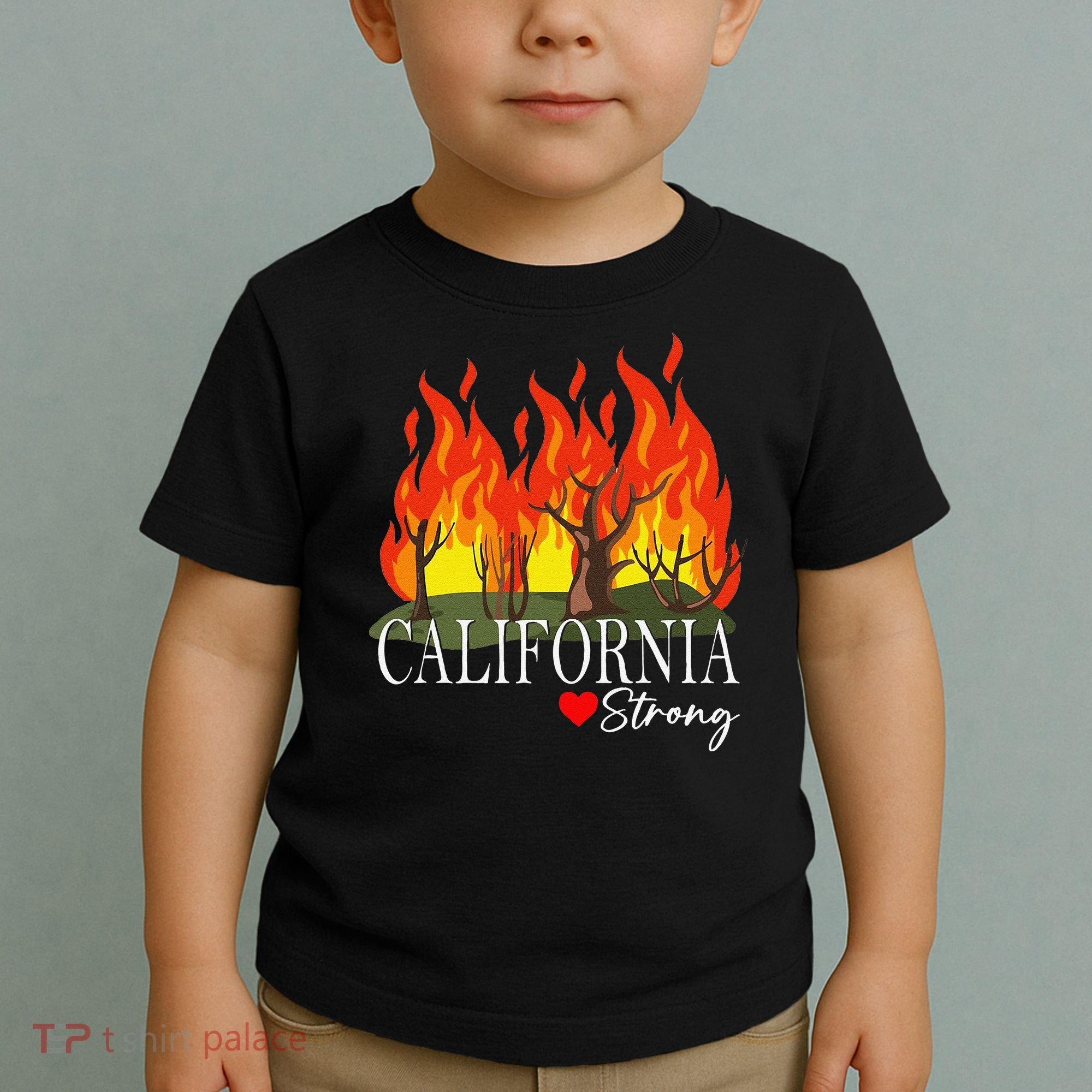 California Strong California Fire Gift Toddler T-Shirt