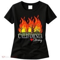 California Strong California Fire Gift Women's T-Shirt thumb 0