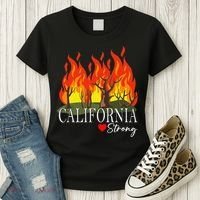 California Strong California Fire Gift Women's T-Shirt thumb 3