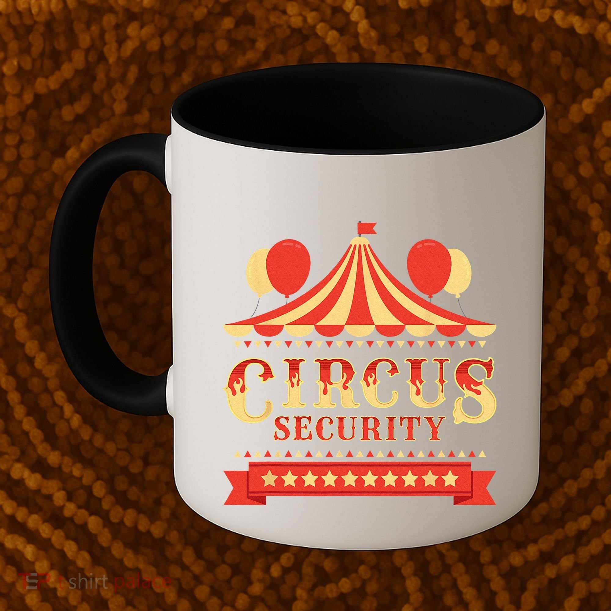 Circus Security Circus Birthday Party Circus Costume Coffee Mug