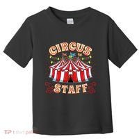 Circus Staff Circus Themed Party Toddler T-Shirt thumb 0