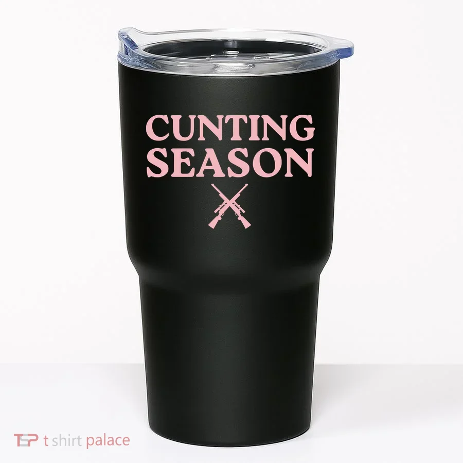 Cunting Season Tumbler