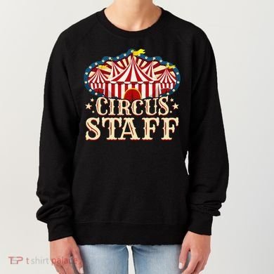 Circus Staff Circus Party Women's Sweatshirt