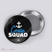 Cruise Squad Button thumb 0