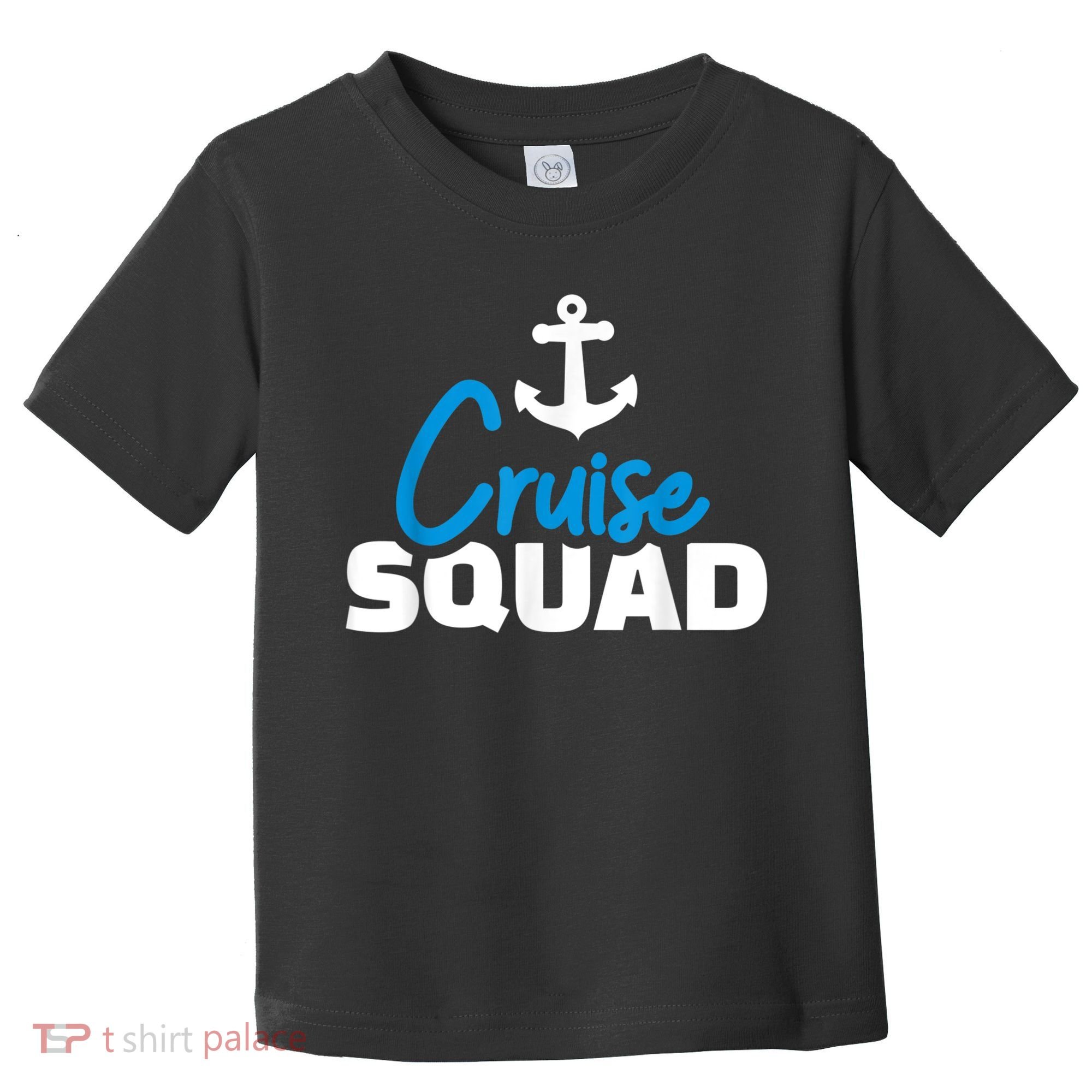 Cruise Squad Toddler T-Shirt