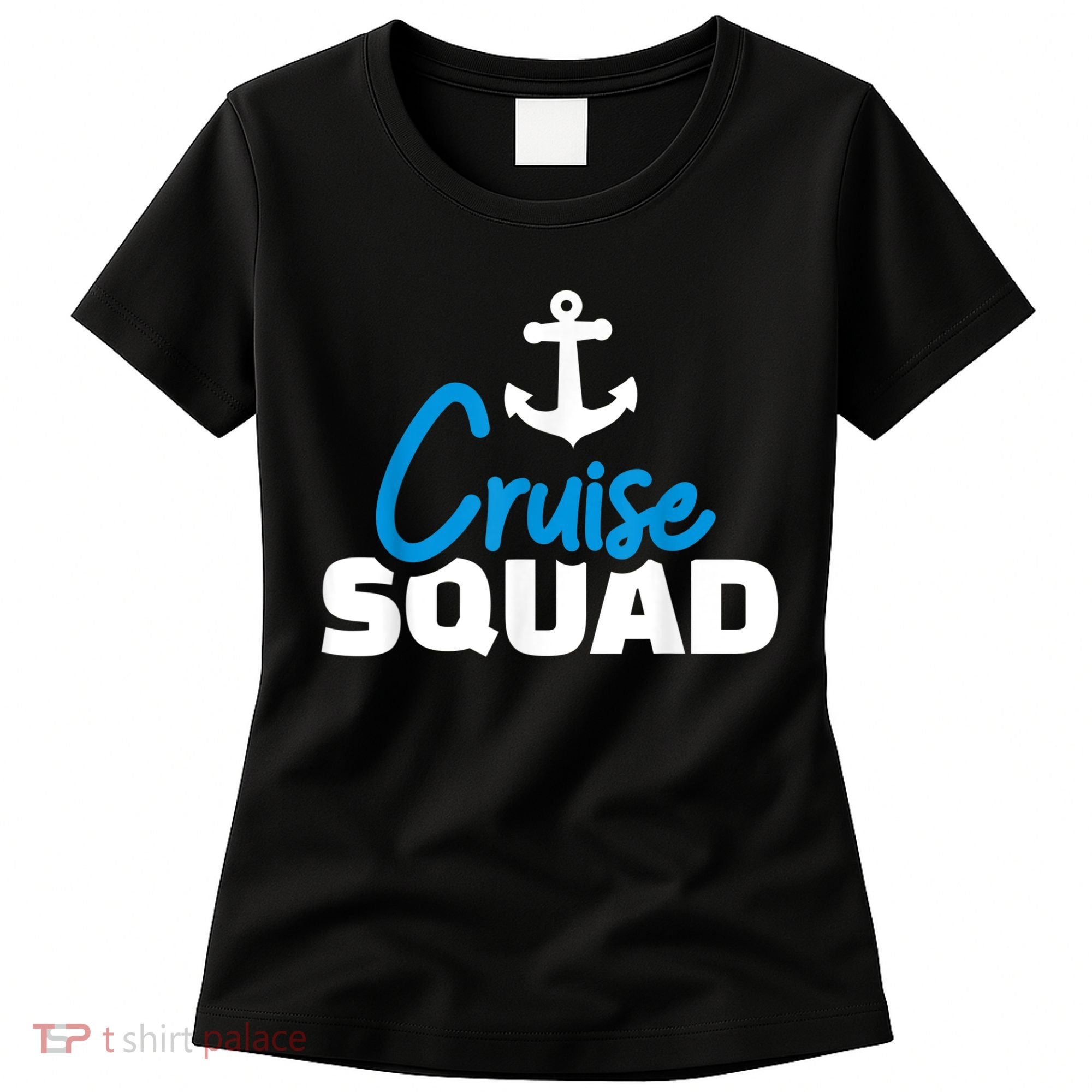 Cruise Squad Women's T-Shirt