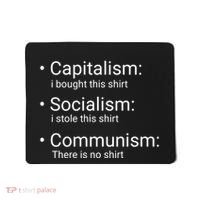 Capitalism Socialism Communism Libertarian Economics Freedom Mousepad thumb 0