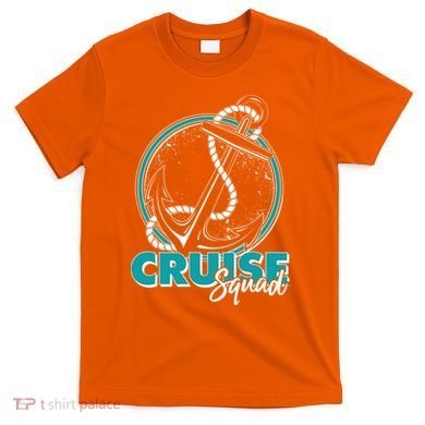 Cruise Squad T-Shirt
