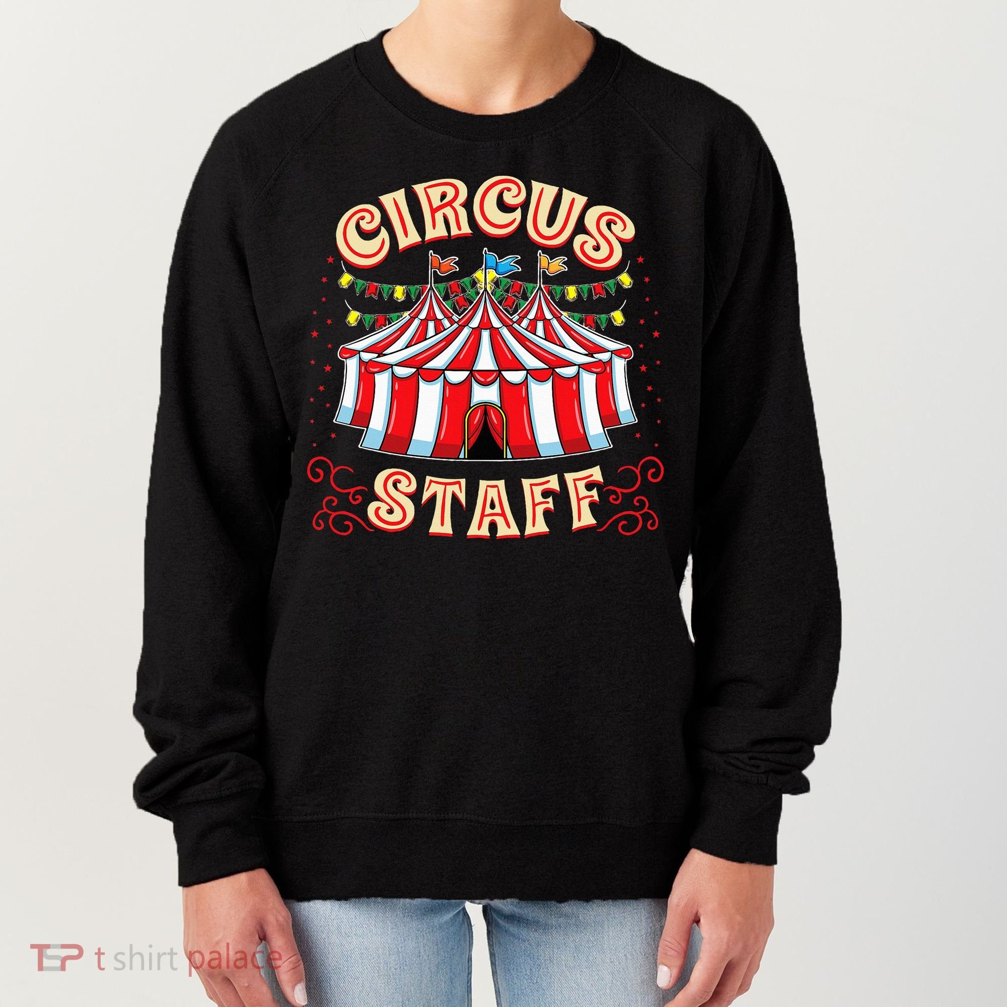Circus Staff Circus Themed Party Women's Sweatshirt