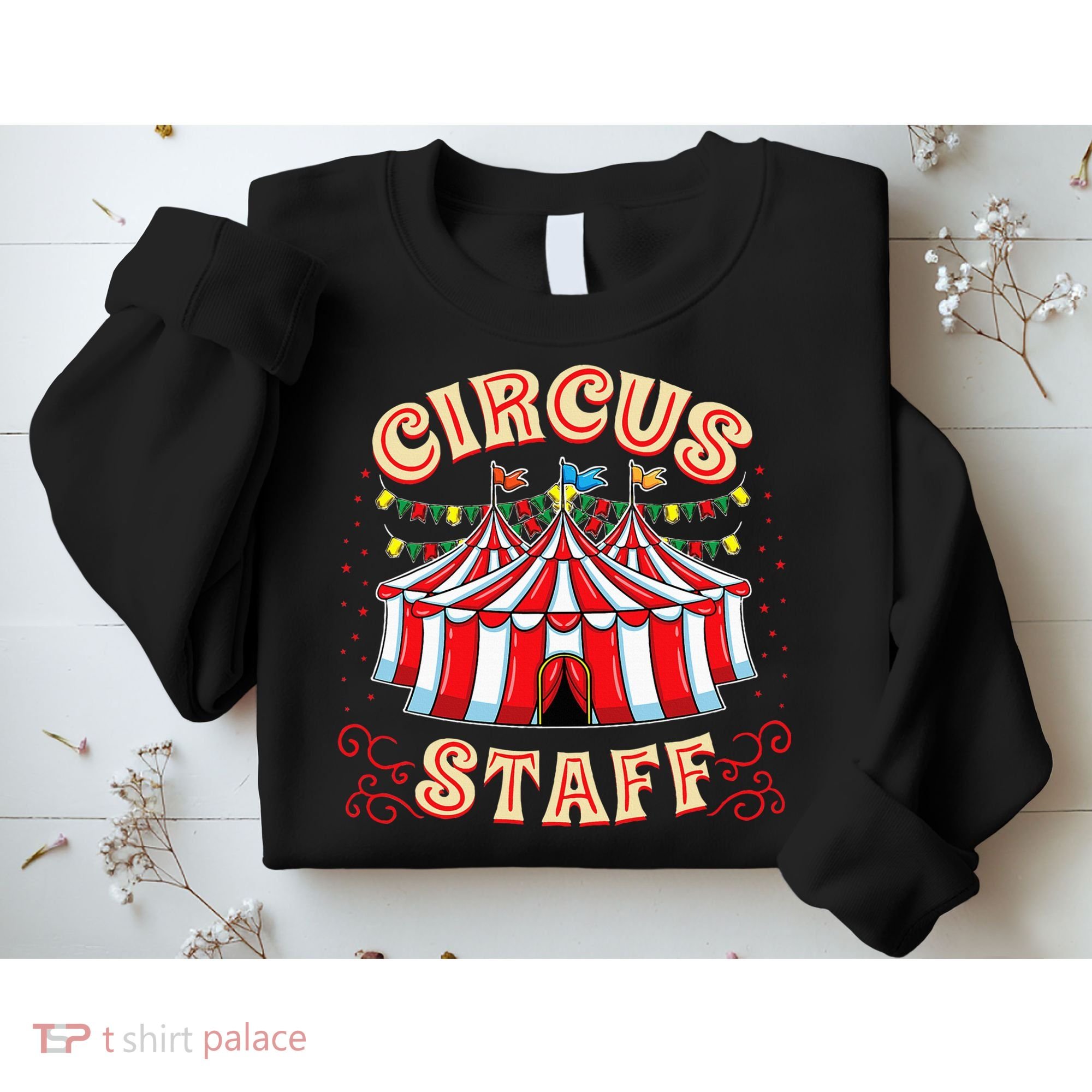 Circus Staff Circus Themed Party Sweatshirt