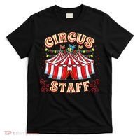 Circus Staff Circus Themed Party T-Shirt thumb 0