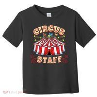 Circus Staff Circus Themed Party Toddler T-Shirt thumb 0